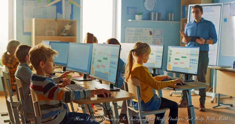 How Digital Learning Is Changing the Way Students Get Help With Math